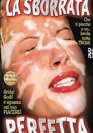 La sborrata perfetta